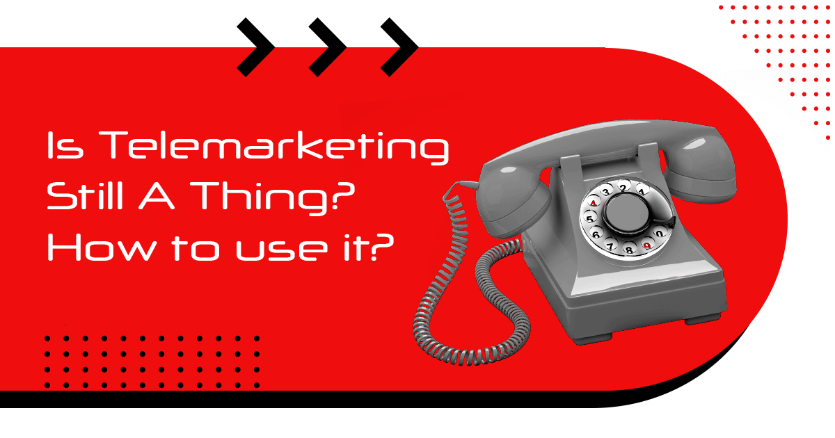 https://nakatomi.pl/wp-content/uploads/2022/08/blog-nakatomi-_-Is-Telemarketing-Still-A-Thing-and-How-to-use-it.png