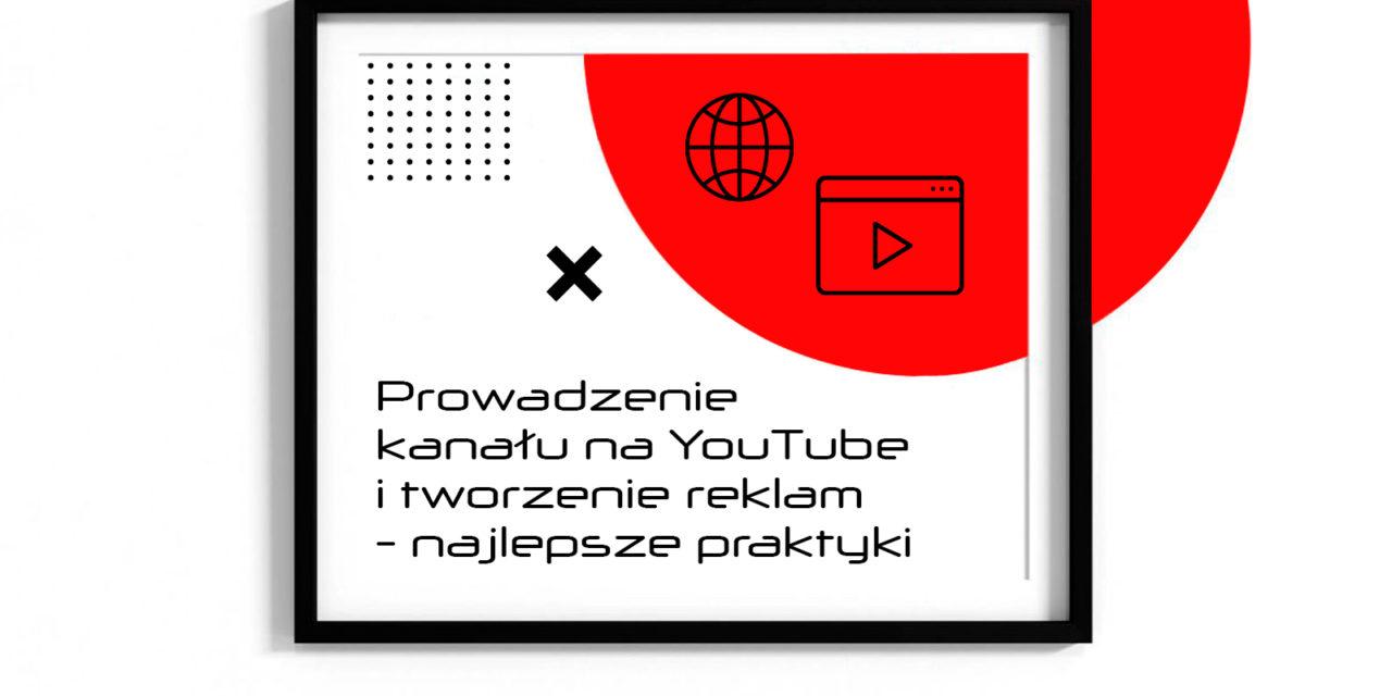 https://nakatomi.pl/wp-content/uploads/2022/10/Nakatomi-blog-PL-1600x1100-Prowadzenie-kanalu-na-YouTube-i-tworzenie-reklam-najlepsze-praktyki-1280x640.jpg