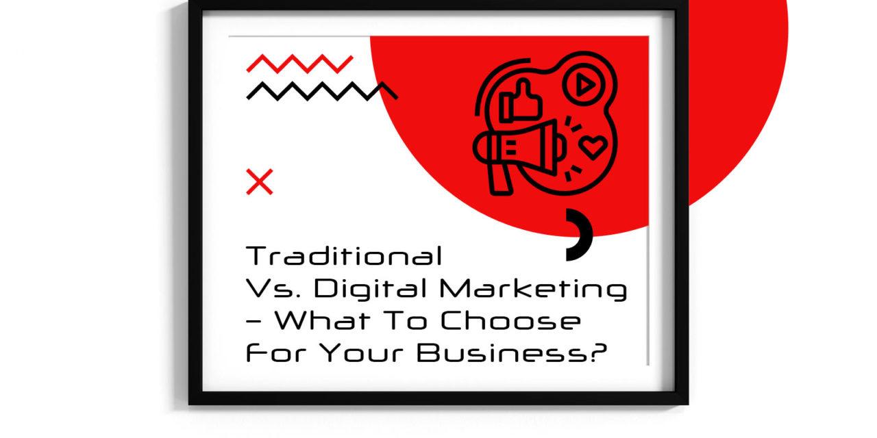https://nakatomi.pl/wp-content/uploads/2022/11/0004_Traditional-Vs.-Digital-Marketing-What-To-Choose-For-Your-Busi-1280x640.jpg