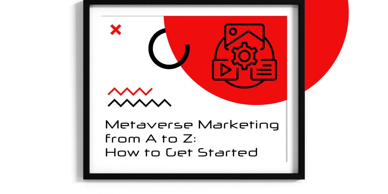 https://nakatomi.pl/wp-content/uploads/2022/11/0016_Metaverse-Marketing-from-A-to-Z_-How-to-Get-Started-1280x640.jpg