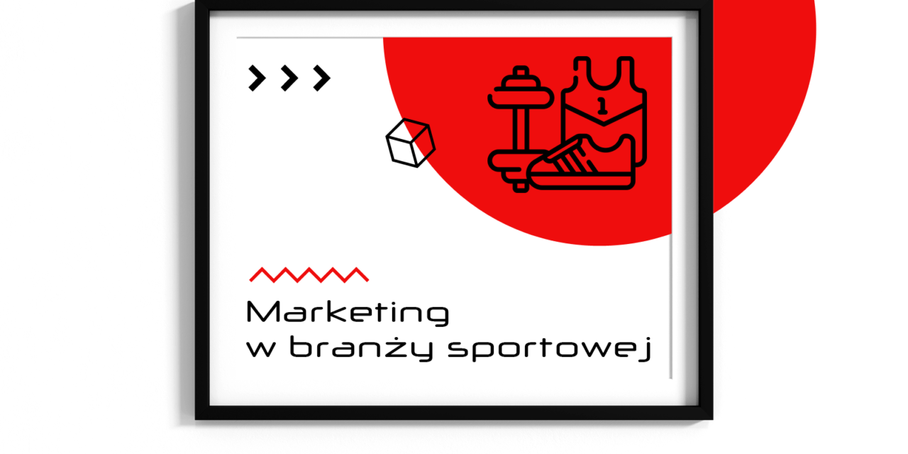https://nakatomi.pl/wp-content/uploads/2023/05/0010_Marketing-w-bran-y-sportowej-min-1280x640.png