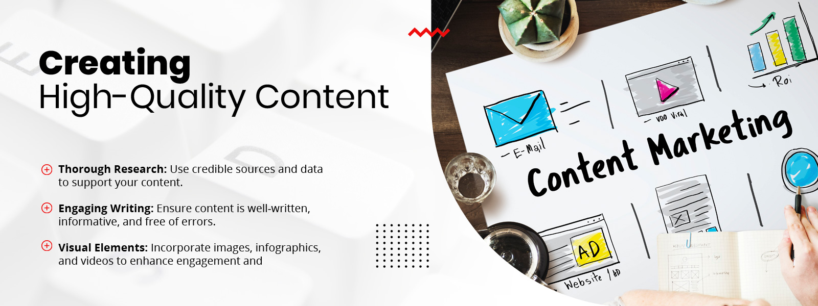 Content Marketing Strategies: Creating Valuable Content That Converts - Creating High-Quality Content - Nakatomi Agency