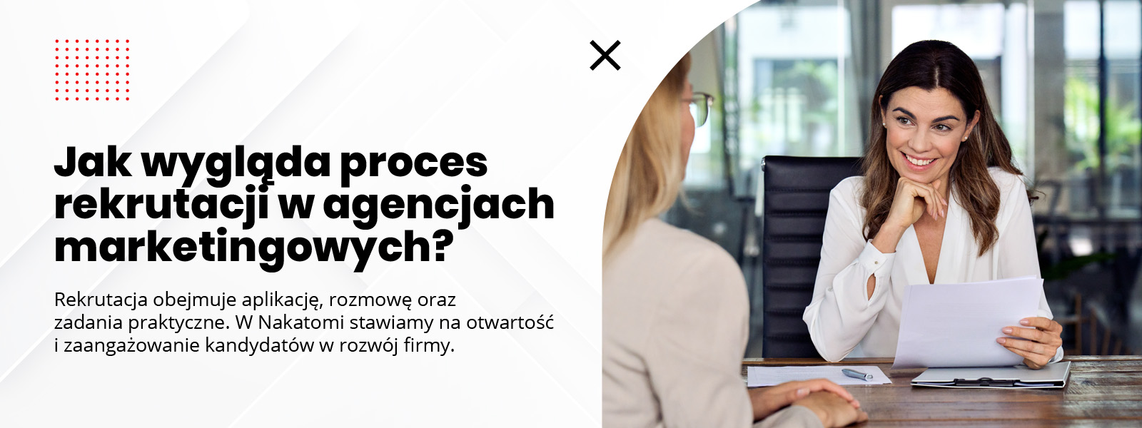 Praca w agencji marketingowej - Jak wygląda proces rekrutacji w agencjach marketingowych – Agencja Marketingowa Nakatomi